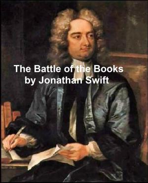 Cover of the book The Battle of the Books and Other Short Pieces by Estelle M. Hurll