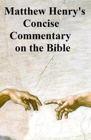 Book cover of Matthew Henry's Concise Commentary on the Bible, one-volume abridgement of the massive six-volume Commentary