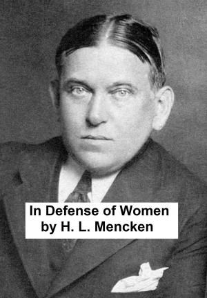 Cover of the book In Defense of Women by Benvenuto Cellini