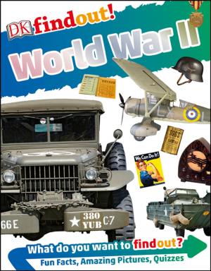 Cover of the book DKfindout! World War II by Joe Kraynak