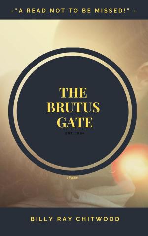 Cover of the book The Brutus Gate - A Bailey Crane Mystery - Bk. 3 by Jennifer Oberth