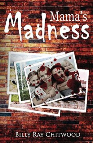 Cover of the book Mama's Madness by Robin Labron