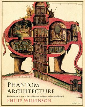 Cover of the book Phantom Architecture by Holly Hepburn