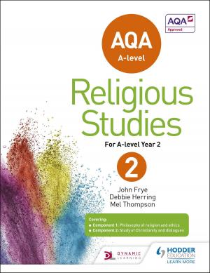 Cover of the book AQA A-level Religious Studies Year 2 by Melanie Vance