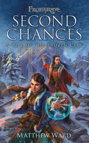 Book cover of Frostgrave: Second Chances