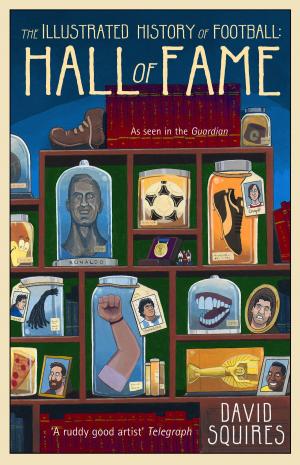 Book cover of The Illustrated History of Football