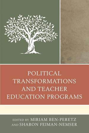 Cover of the book Political Transformations and Teacher Education Programs by Tessa Morris-Suzuki, Australian National University