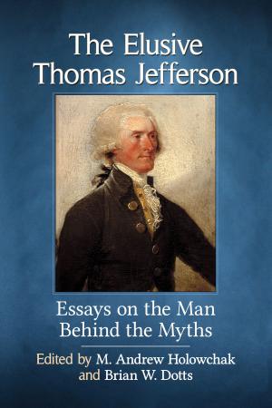 Cover of the book The Elusive Thomas Jefferson by Neil Sinyard