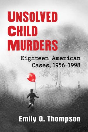 Book cover of Unsolved Child Murders