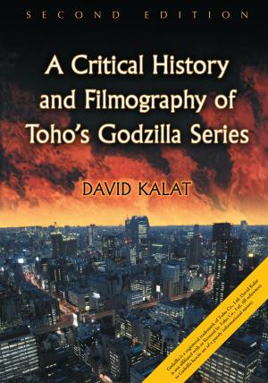 Cover of the book A Critical History and Filmography of Toho's Godzilla Series, 2d ed. by Kenneth D. Alford