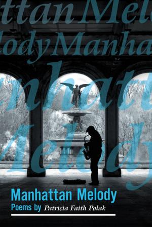 Cover of the book Manhattan Melody by Darrell Purdy