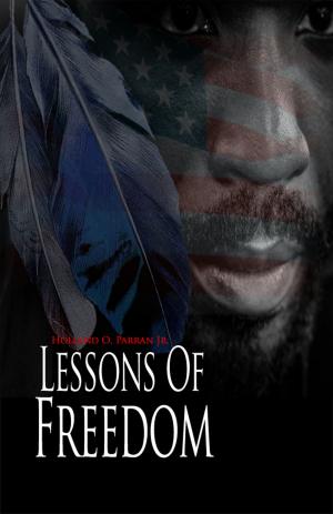 Cover of the book Lessons of Freedom by T-Way Creasy