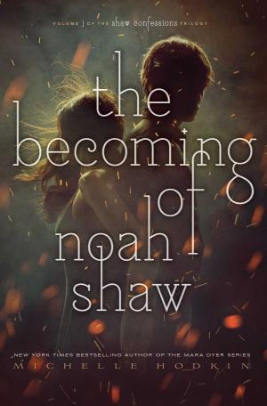 Cover of the book The Becoming of Noah Shaw by RM Johnson