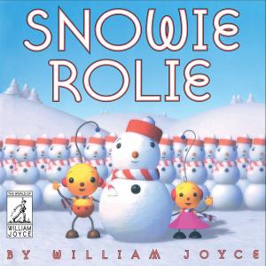 Cover of the book Snowie Rolie by Cynthia Rylant