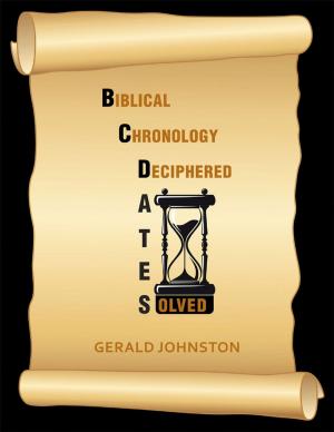 Cover of the book Biblical Chronology Deciphered: BC Dates Solved by John B. Jenkins