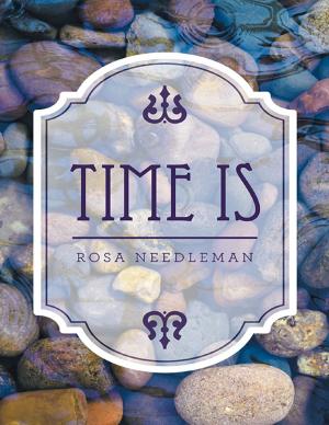 Cover of the book Time Is by Steven Leone
