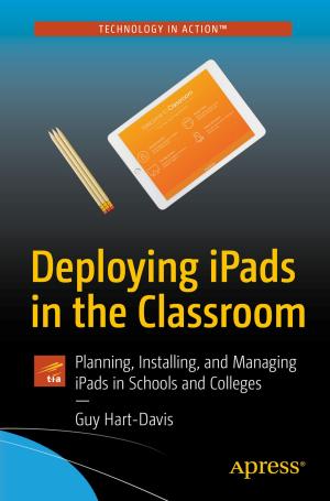 Cover of the book Deploying iPads in the Classroom by Andrea Maglie