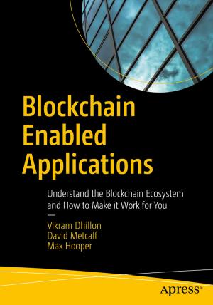 Cover of the book Blockchain Enabled Applications by Deirdre R. Wheatley-Liss