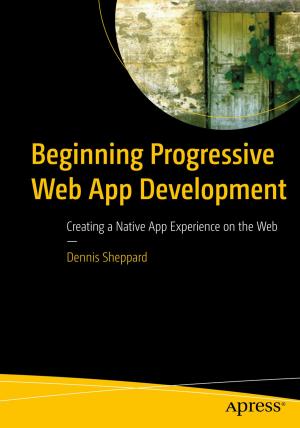 Cover of the book Beginning Progressive Web App Development by Stacy Simpkins