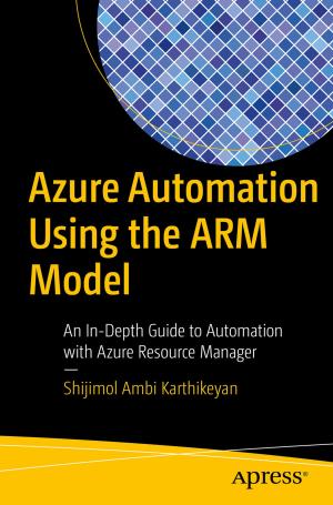 Cover of the book Azure Automation Using the ARM Model by George Koelsch