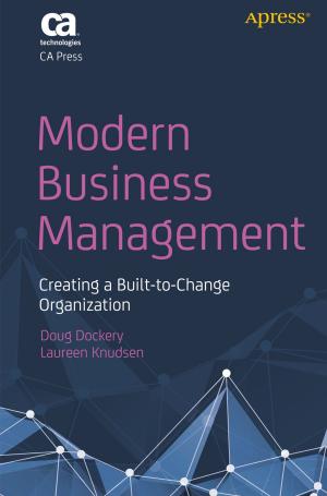 Cover of the book Modern Business Management by Badrinarayanan Lakshmiraghavan