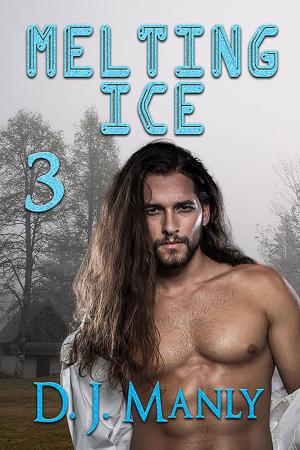 Cover of the book Melting Ice 3 by Taryn Jameson, Gabriella Bradley