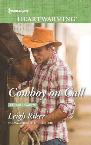 bigCover of the book Cowboy on Call by 