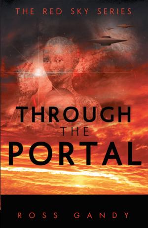 Cover of the book Through the Portal by Jodie M. Chappuis