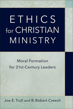Cover of the book Ethics for Christian Ministry by Natalie Lloyd