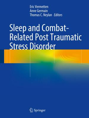 Cover of the book Sleep and Combat-Related Post Traumatic Stress Disorder by Klaus Krickeberg, Van Trong Pham, Thi My Hanh Pham