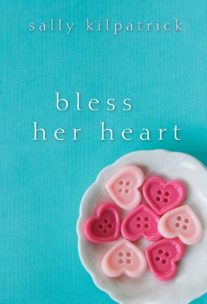 Cover of the book Bless Her Heart by Jessica Ellicott
