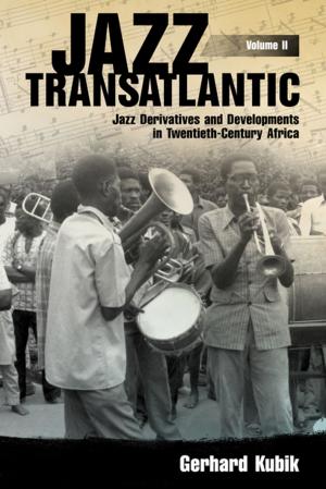 Cover of the book Jazz Transatlantic, Volume II by M.D., Frederick J. Spencer