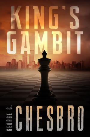 Cover of the book King's Gambit by Daniel Horne