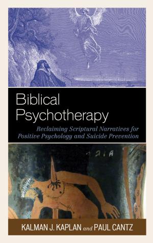 Cover of the book Biblical Psychotherapy by Kevin Schmiesing