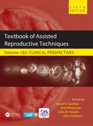 Cover of the book Textbook of Assisted Reproductive Techniques by Christian Piguet