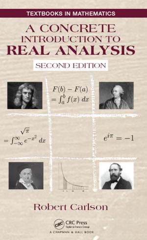 Cover of the book A Concrete Introduction to Real Analysis by Carlo G. Someda