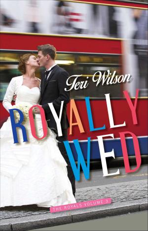 Cover of the book Royally Wed by Loretta Kemsley