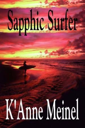 Cover of the book Sapphic Surfer by K'Anne Meinel