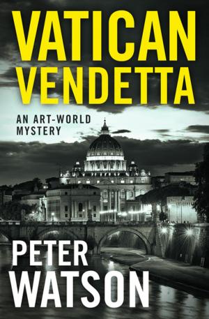 Cover of the book Vatican Vendetta by Elsha Hawk