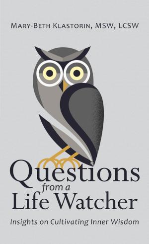 Cover of the book Questions from a Life Watcher by Herb Klingele