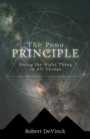 Cover of the book The Pono Principle by Regina  R. Carver