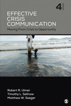 Cover of the book Effective Crisis Communication by Professor A Vic Kelly