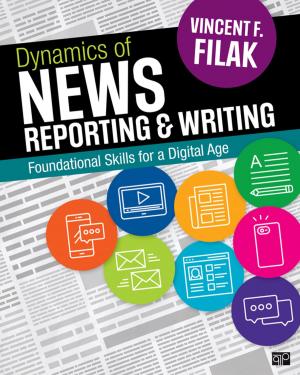 Book cover of Dynamics of News Reporting and Writing