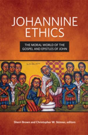 Cover of the book Johannine Ethics by Gillian T. W. Ahlgren
