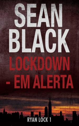 Cover of the book Lockdown - Em Alerta by Janet Evans
