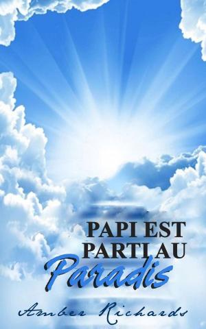 Cover of the book Papi est parti au Paradis by Troy Dimes