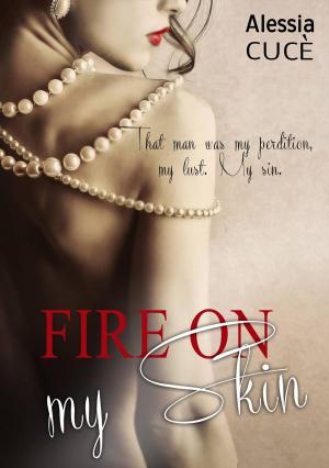 Cover of the book Fire on my Skin by Layla Golden