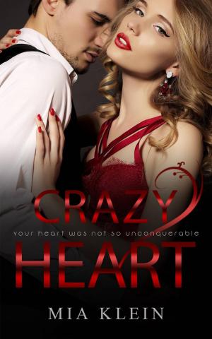 Cover of the book CRAZY HEART by Raquel M DeJesus
