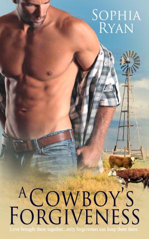 Cover of the book A Cowboy's Forgiveness by Sydney St. Claire