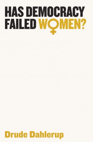 Cover of the book Has Democracy Failed Women? by Vera Pawlowsky-Glahn, Raimon Tolosana-Delgado, Juan José Egozcue